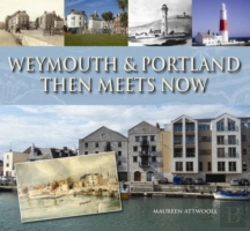 Bertrand.pt - Weymouth & Portland Then Meets Now