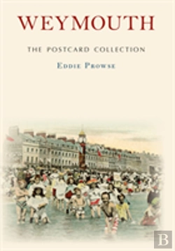 Bertrand.pt - Weymouth The Postcard Collection
