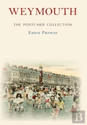 Weymouth The Postcard Collection
