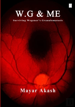 Bertrand.pt - W.G & Me, Surviving Wegener'S Granulomatosis