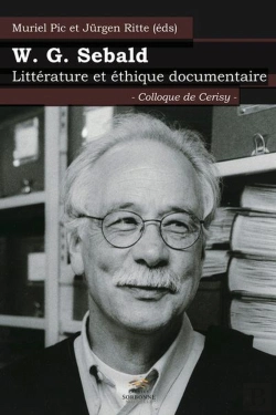Bertrand.pt - W.G. Sebald. Littérature Et Éthique Documentaire