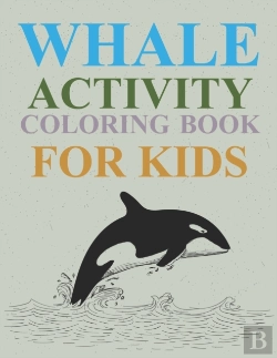 Bertrand.pt - Whale Activity Coloring Book For Kids
