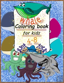 Bertrand.pt - Whale Coloring Book For Kids 4-8