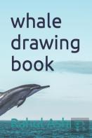 Whale Drawing Book