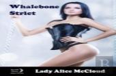 Whalebone Strict