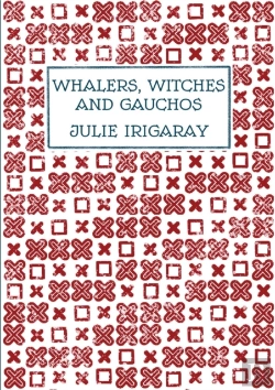 Bertrand.pt - Whalers, Witches And Gauchos