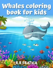 Whales Coloring Book For Kids