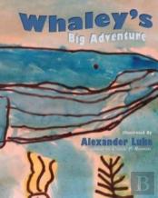 Whaley'S Big Adventure