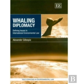 Bertrand.pt - Whaling Diplomacy - Defining Issues In International Environmental Law