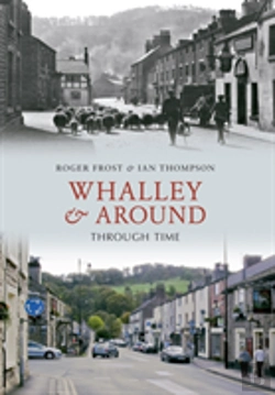 Bertrand.pt - Whalley & Around Through Time