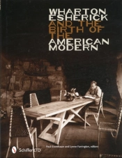 Wharton Esherick And The Birth Of The American Modern