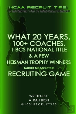 Bertrand.pt - What 20 Years, 100+ Coaches, 1 Bcs National Title & A Few Heisman Trophy Winners Taught Me About The Recruiting Game