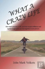 What A Crazy Life