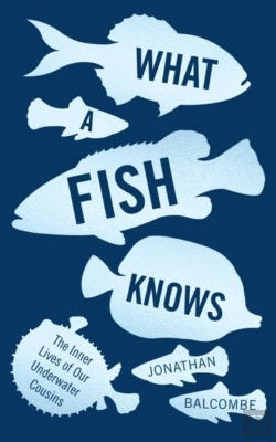 Bertrand.pt - What A Fish Knows