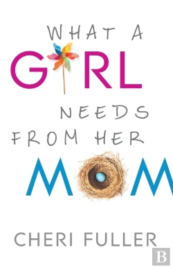 Bertrand.pt - What A Girl Needs From Her Mom