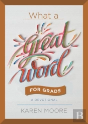 What A Great Word For Grads