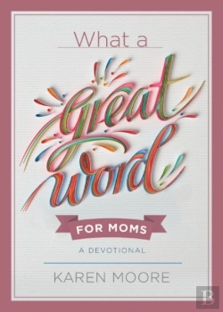 Bertrand.pt - What A Great Word For Moms