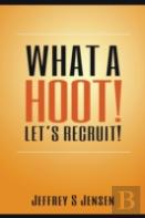 What A Hoot! Let'S Recruit!
