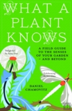 Bertrand.pt - What A Plant Knows