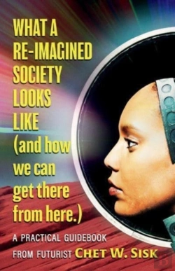 Bertrand.pt - What A Re-Imagined Society Looks Like (And How We Can Get There From Here)