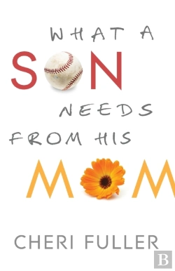Bertrand.pt - What A Son Needs From His Mom