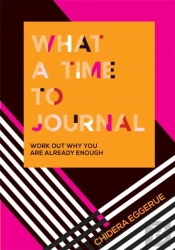 What A Time To Journal