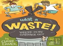 What A Waste