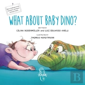 What About Baby Dino?