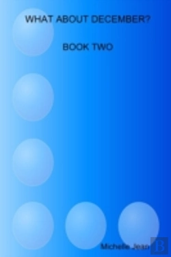 Bertrand.pt - What About December - Book Two