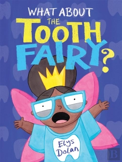 Bertrand.pt - What About The Tooth Fairy?