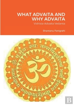 Bertrand.pt - What Advaita And Why Advaita