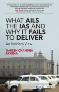 What Ails The Ias And Why It Fails To Deliver