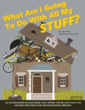 What Am I Going To Do With All My Stuff?