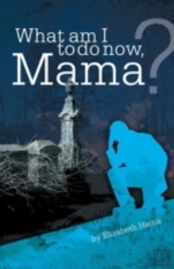 Bertrand.pt - What Am I To Do Now, Mama?