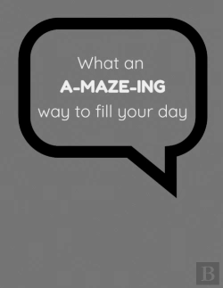 Bertrand.pt - What An A-Maze-Ing Way To Fill Your Day