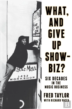 Bertrand.pt - What, And Give Up Showbiz?