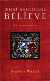 What Anglicans Believe