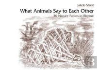 What Animals Say To Each Other