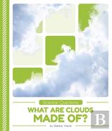 What Are Clouds Made Of?