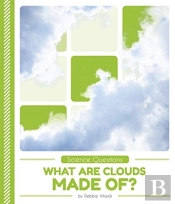 What Are Clouds Made Of?