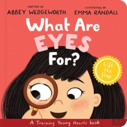 Bertrand.pt - What Are Eyes For? Board Book