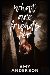 What Are Friends For