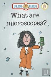 What Are Microscopes?