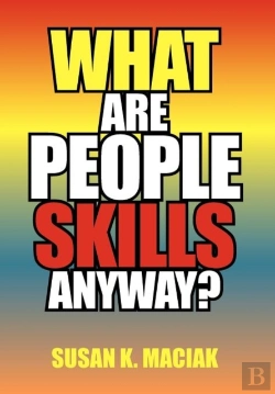 Bertrand.pt - What Are People Skills, Anyway ?
