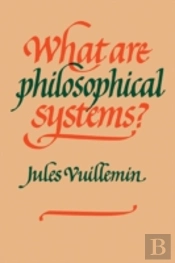 What Are Philosophical Systems?