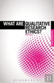 What Are Qualitative Research Ethics