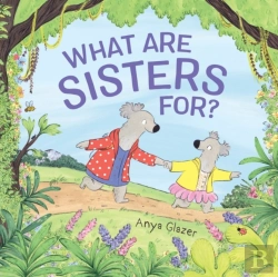 Bertrand.pt - What Are Sisters For?
