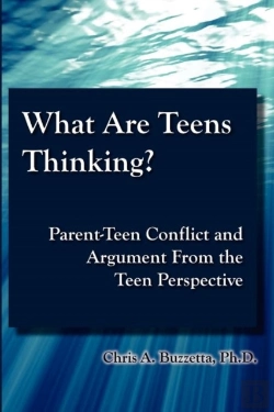 Bertrand.pt - What Are Teens Thinking? Parent-Teen Conflict And Argument From The Teen Perspective