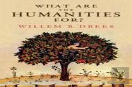 What Are The Humanities For?