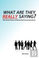 What Are They Really Saying?